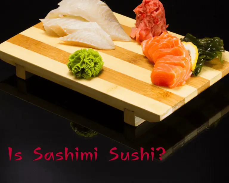 Is Sashimi Sushi?