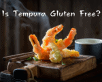 Is Tempura Gluten Free?