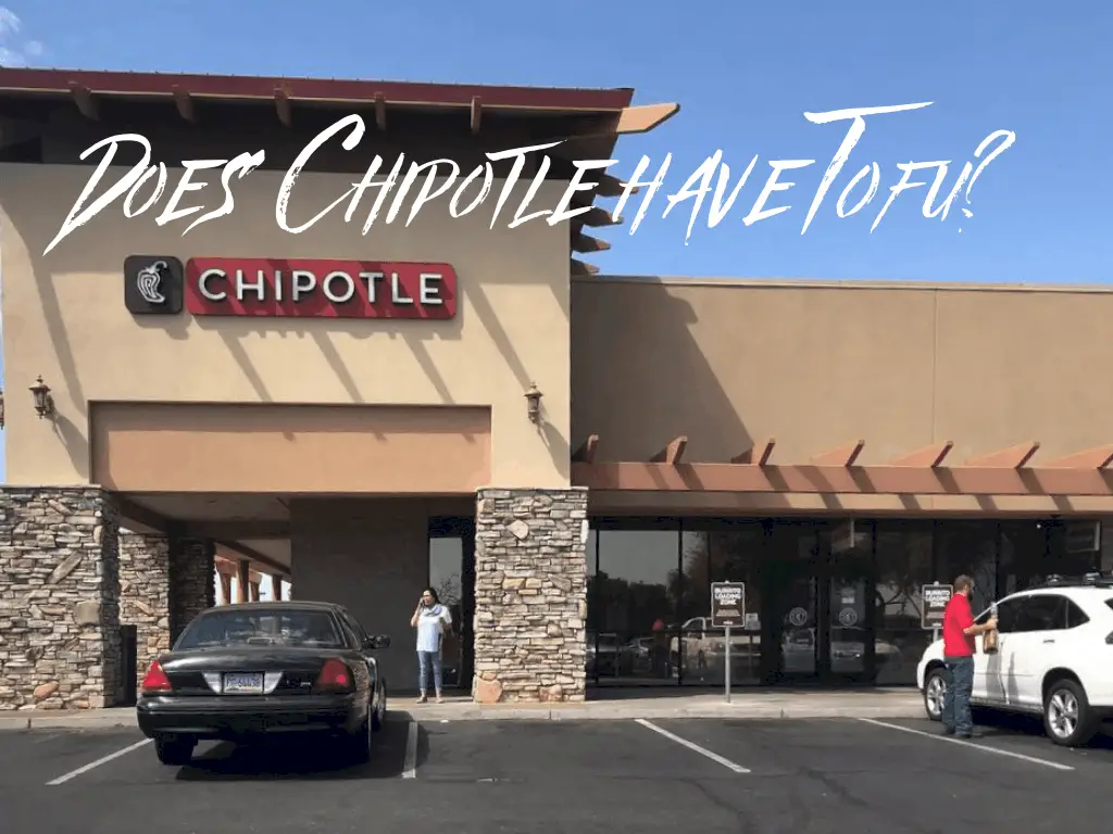 Does Chipotle Have Tofu?